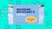 Full version  Wedding Officiant s Guide, The: How to Write and Conduct a Perfect Ceremony  Review