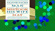 [Read] The Man Who Mistook His Wife for a Hat and Other Clinical Tales  For Free