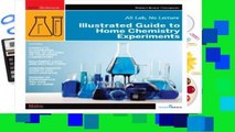 Full E-book  Illustrated Guide to Home Chemistry Experiments: All Lab, No Lecture (DIY Science)