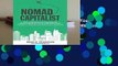 Nomad Capitalist: How to Reclaim Your Freedom with Offshore Bank Accounts, Dual Citizenship,