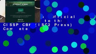 Full version  Official (ISC)2 Guide to the CISSP CBK (ISC2 Press) Complete