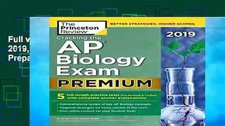Full version Cracking The Ap Biology Exam 2019, Premium Edition (College Test Preparation) Best