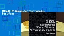 [Read] 101 Secrets for Your Twenties  For Online