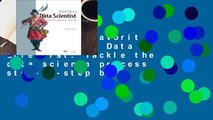 Popular to Favorit  Think Like a Data Scientist: Tackle the data science process step-by-step by