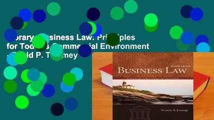 Library  Business Law: Principles for Today's Commercial Environment - David P. Twomey