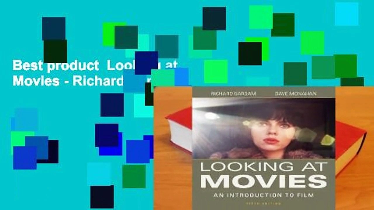 Best product Looking at Movies Richard Barsam video Dailymotion