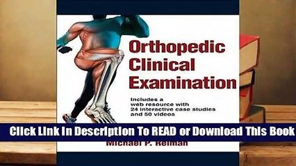 Online Orthopedic Clinical Examination with Web Resource  For Trial