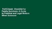 Full E-book  Checklist for Family Survivors: A Guide to Practical and Legal Matters When Someone