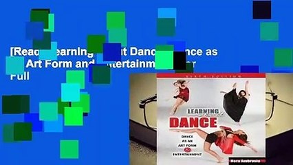 [Read] Learning about Dance: Dance as an Art Form and Entertainment  For Full