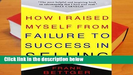 Full version How I Raised Myself From Failure to Success in Selling Best Sellers