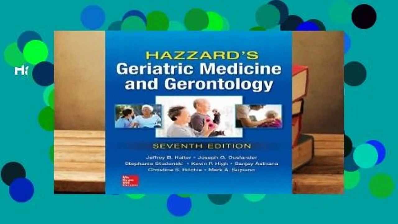 Hazzard's Geriatric Medicine and Gerontology