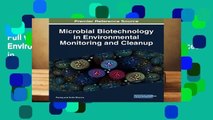 Full version Microbial Biotechnology in Environmental Monitoring and Cleanup (Advances in