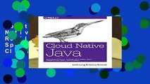About For Books Cloud Native Java: Designing Resilient Systems with Spring Boot, Spring Cloud, and