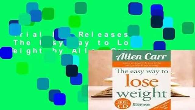 Trial New Releases The Easy Way to Lose Weight by Allen Carr