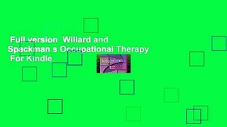 Full version  Willard and Spackman s Occupational Therapy  For Kindle