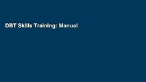 DBT Skills Training: Manual