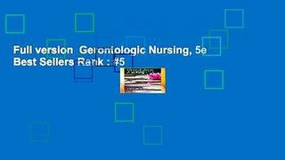 Full version  Gerontologic Nursing, 5e  Best Sellers Rank : #5
