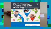 Community/Public Health Nursing: Promoting the Health of Populations