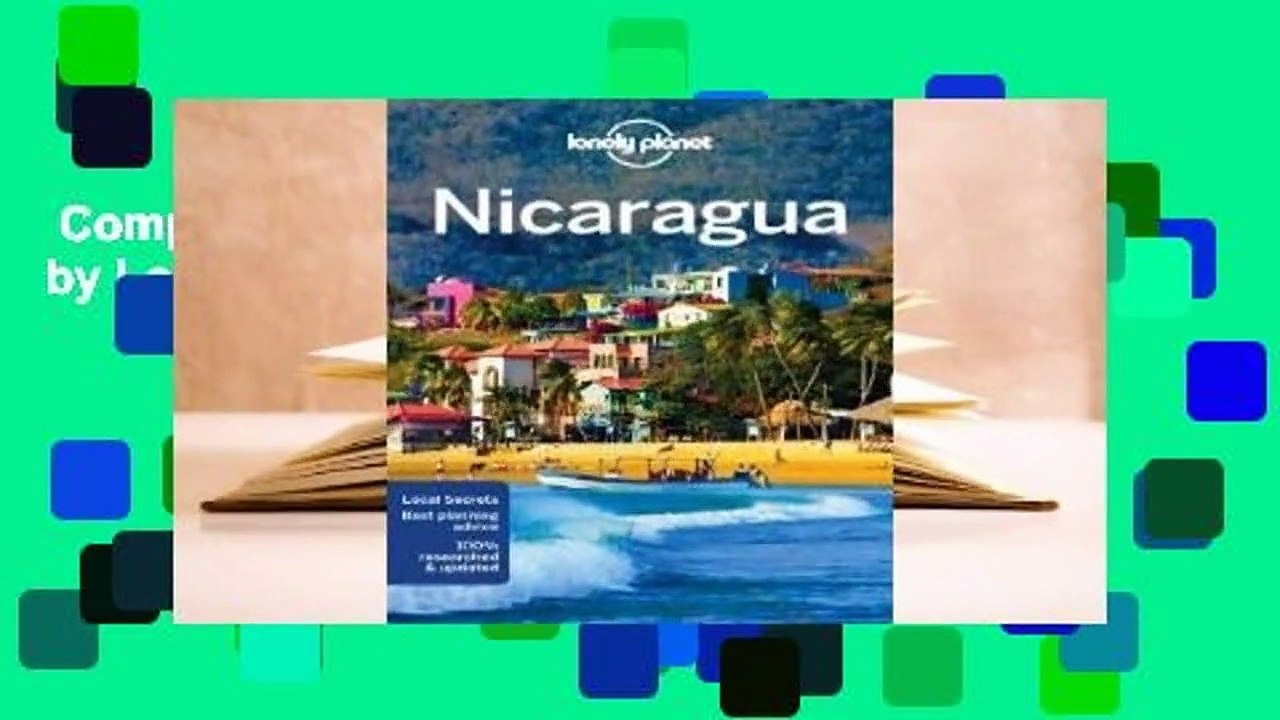 Complete acces  Lonely Planet Nicaragua by Lonely Planet