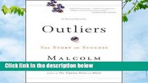 Full version  Outliers: The Story of Success Complete