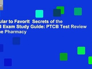 Popular to Favorit  Secrets of the PTCB Exam Study Guide: PTCB Test Review for the Pharmacy
