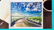 Popular to Favorit  A Sky Longing for Memories: The Art of Makoto Shinkai by Makoto Shinkai