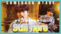 [Comeback Stage] YU SEUNGWOO - Still here, 유승우 - 너의 나  show Music core 20190511