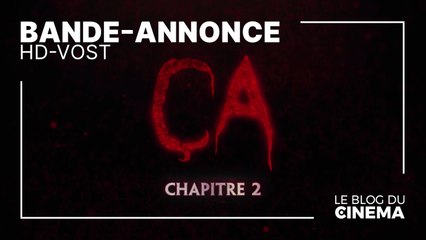 ÇA, LE FILM - CHAPITRE 2 : bande-annonce [HD-VOST]