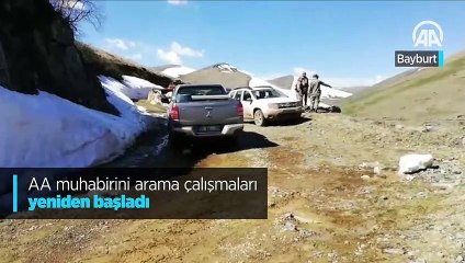 AA muhabirini arama çalışmaları yeniden başladı