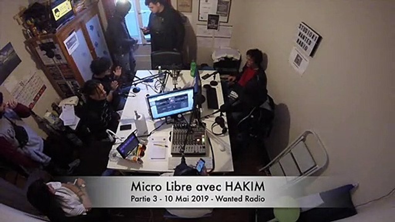 Micro Libre avec HAKIM, partie 3