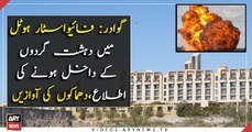 Five Star Hotel Comes Under Attack In Gwadar