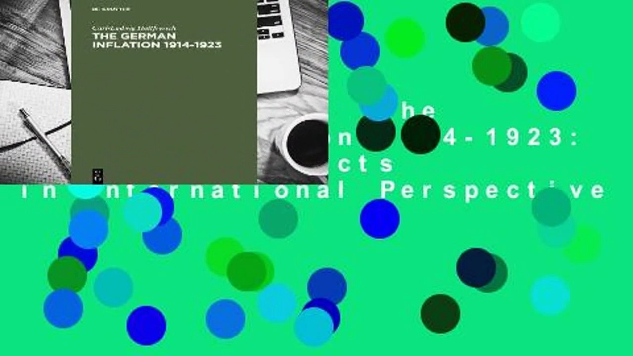 About For Books  The German Inflation 1914-1923: Causes and Effects in International Perspective