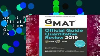 About For Books  GMAT Official Guide Quantitative Review 2019: Book + Online {Complete  | For