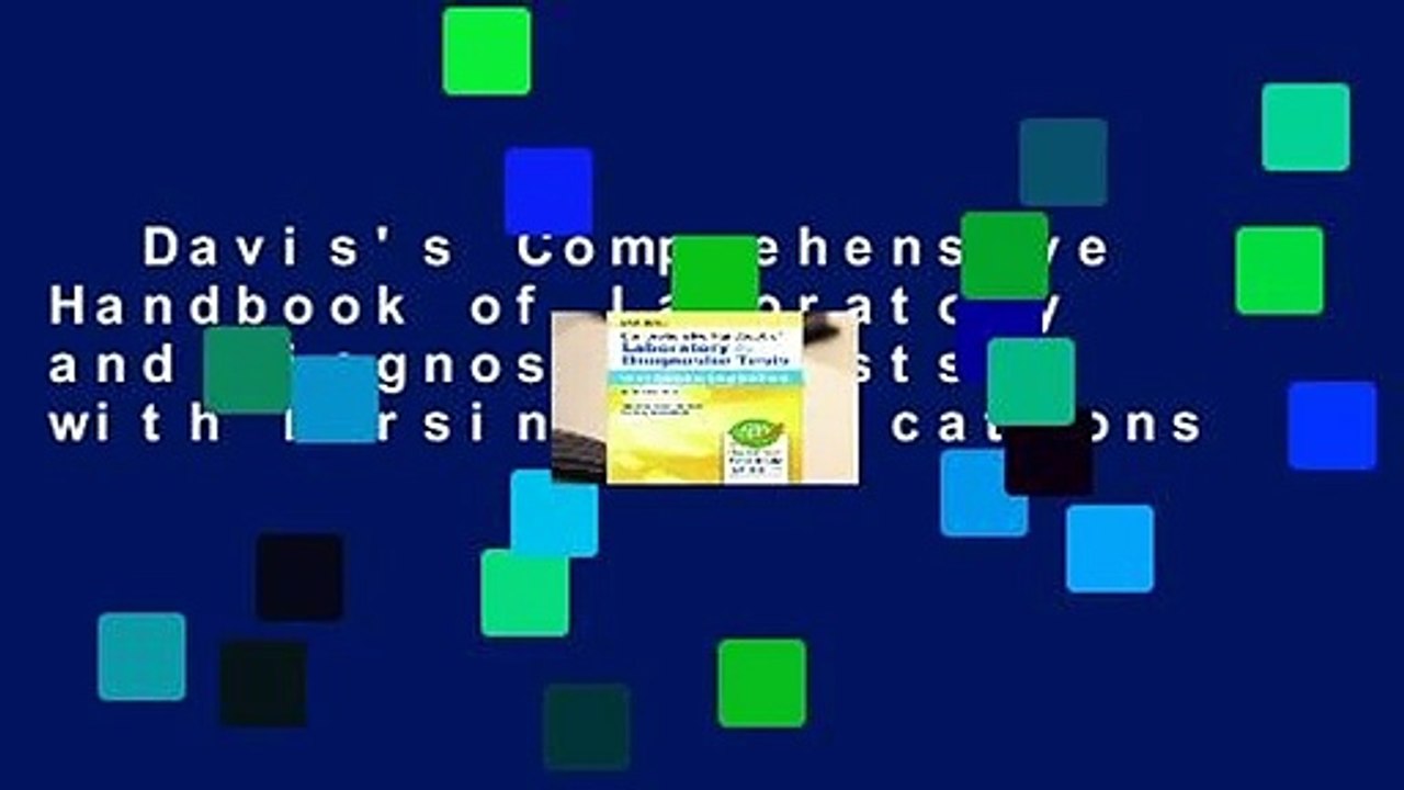 Davis's Comprehensive Handbook of Laboratory and Diagnostic Tests with Nursing Implications