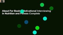 About For Books  Motivational Interviewing in Nutrition and Fitness Complete