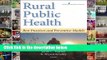 Full E-book  Rural Public Health: Best Practices and Preventive Models Complete