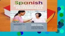 Full E-book  Spanish for Health Care Professionals Complete
