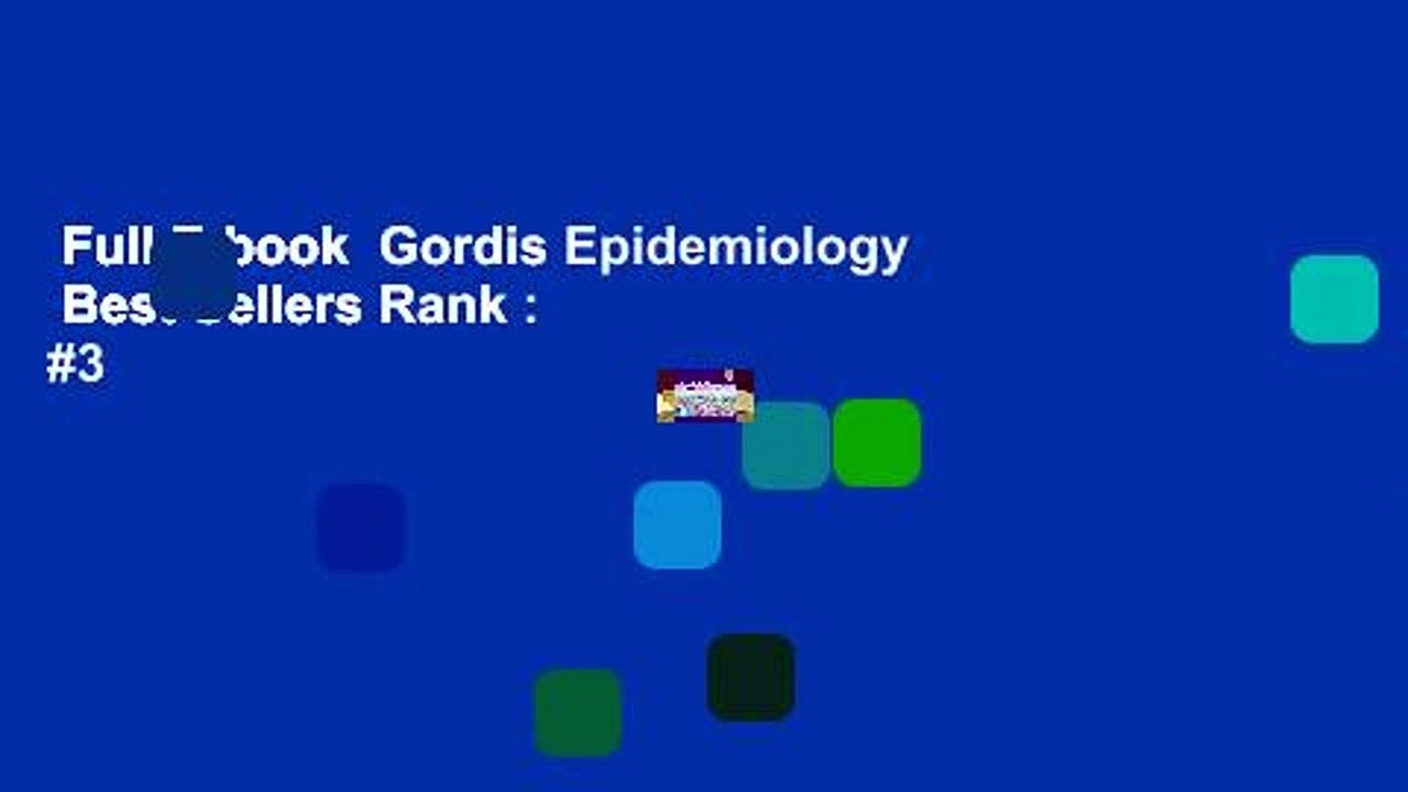 Full E-book  Gordis Epidemiology  Best Sellers Rank : #3