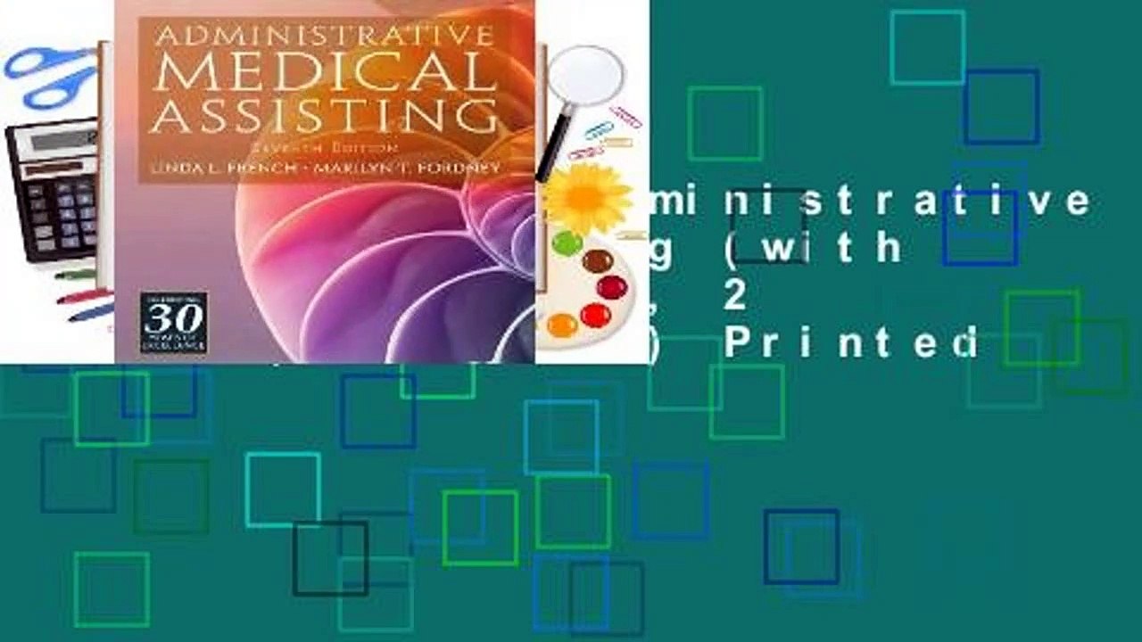 Full E-book  Administrative Medical Assisting (with Premium Web Site, 2 Terms (12 Months) Printed