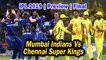 IPL 2019 | Preview | Final | Mumbai Indians Vs Chennai Super Kings