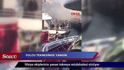 İstanbul’da yolcu teknesinde yangın