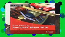Online Introducing Autodesk Maya 2016: Autodesk Official Press  For Free