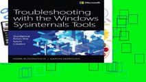 Full E-book Troubleshooting with the Windows Sysinternals Tools  For Free