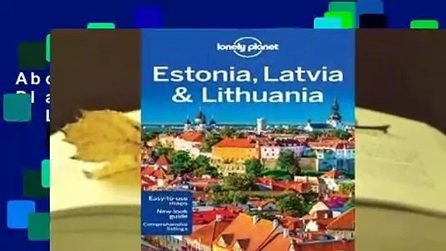 About For Books Lonely Planet Estonia, Latvia & Lithuania Review