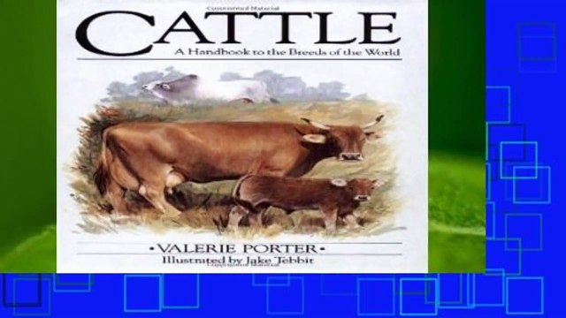 Cattle: A Handbook to the Breeds of the World