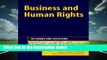Business and Human Rights: Dilemmas and Solutions
