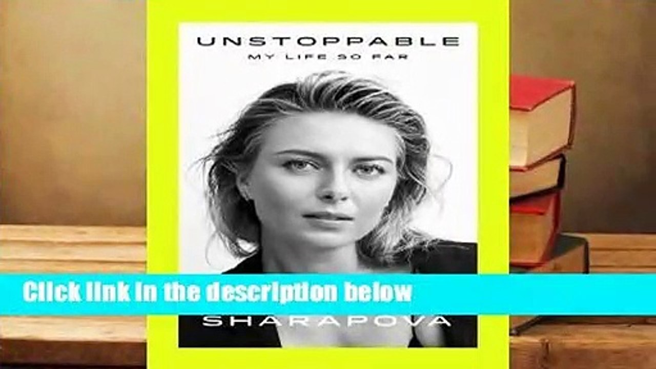 Trial New Releases  Unstoppable: My Life So Far by Maria Sharapova