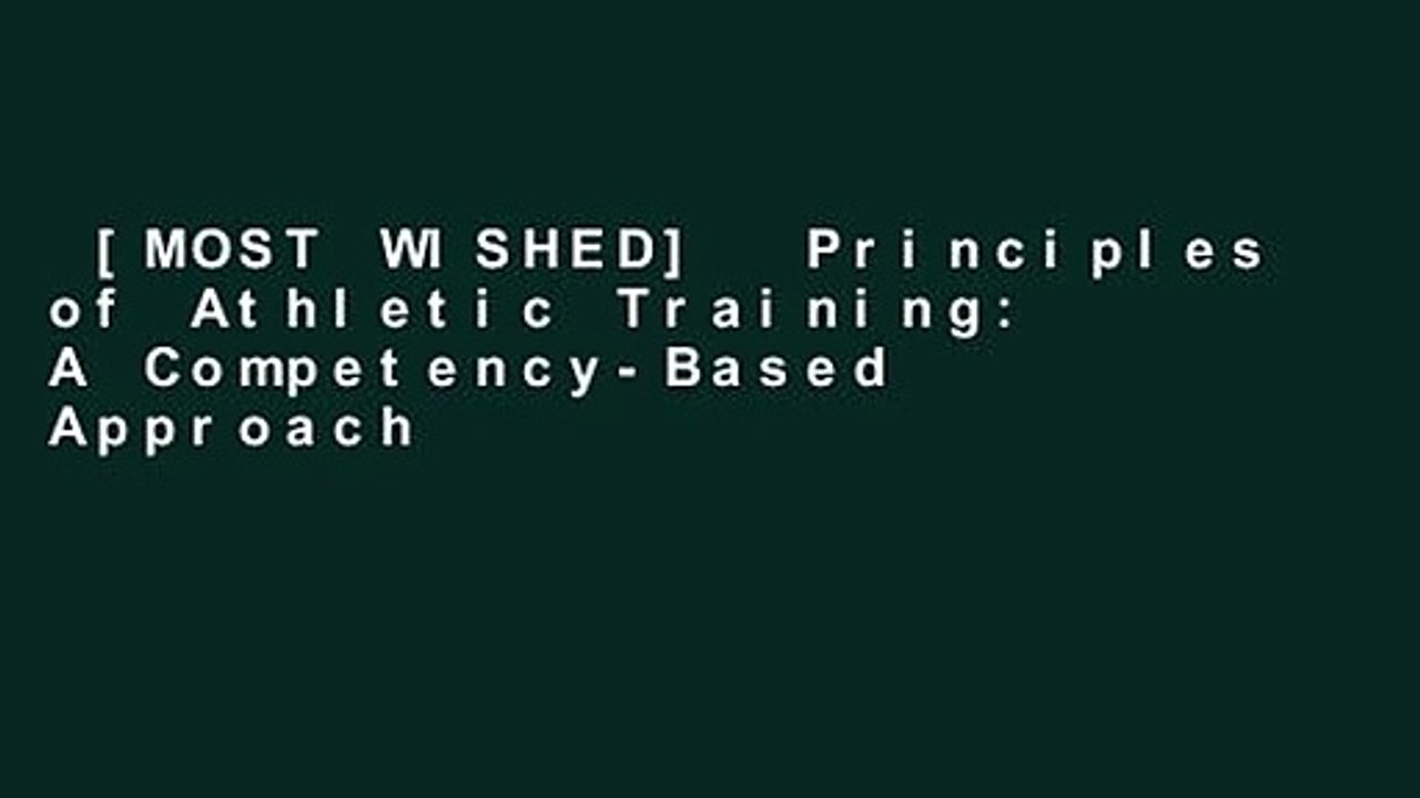 [MOST WISHED]  Principles of Athletic Training: A Competency-Based Approach by William E. Prentice