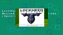 Lockheed Blackbird: Beyond the Secret Missions (General Aviation)