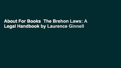 About For Books  The Brehon Laws: A Legal Handbook by Laurence Ginnell